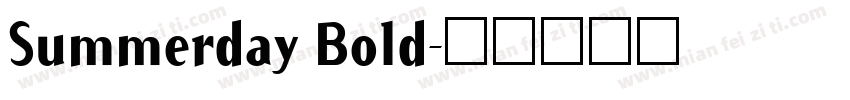 Summerday Bold字体转换
